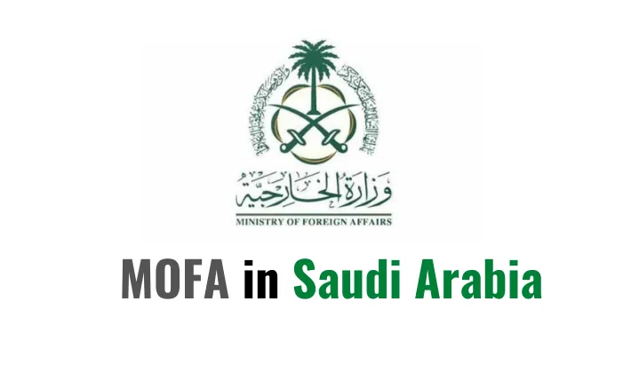MOFA Saudi Visa